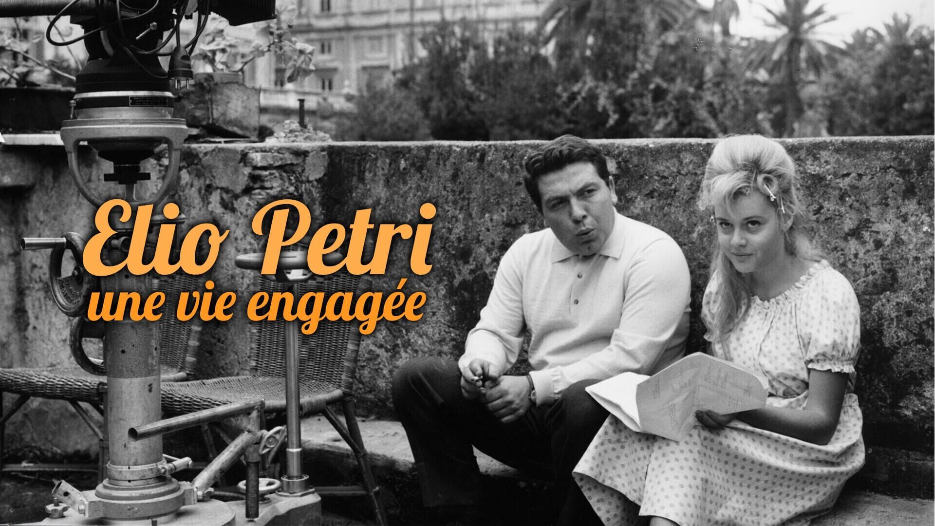 Elio Petri, une vie engagée