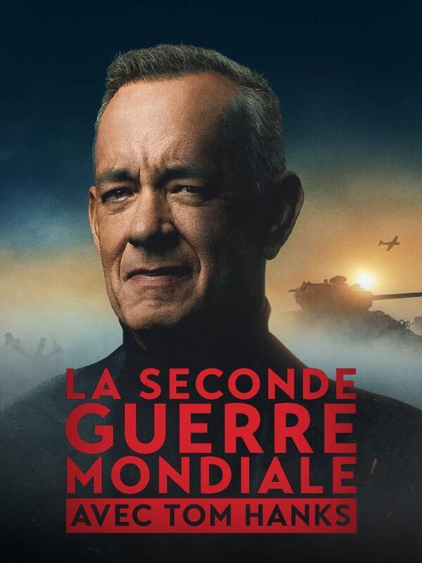 La Seconde Guerre Mondiale avec Tom Hanks