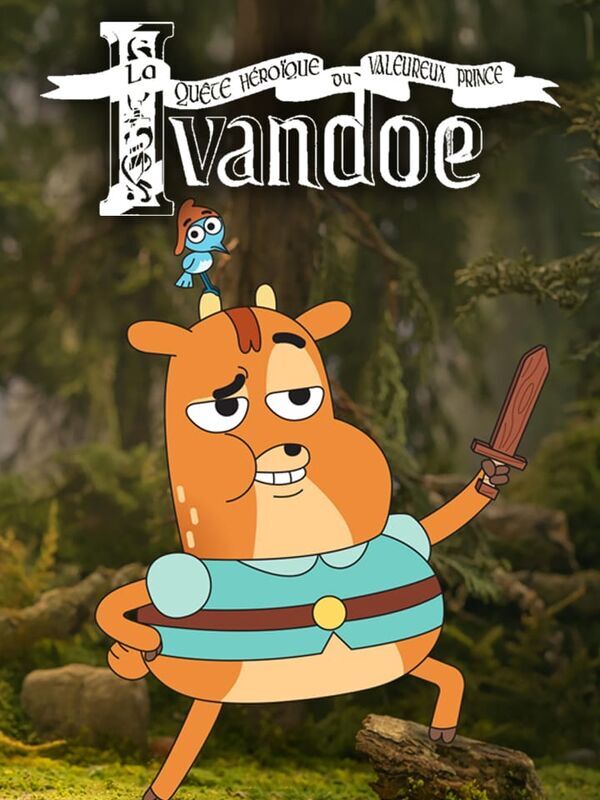 La quête héroïque du valeureux Prince Ivandoe - Cartoon Network