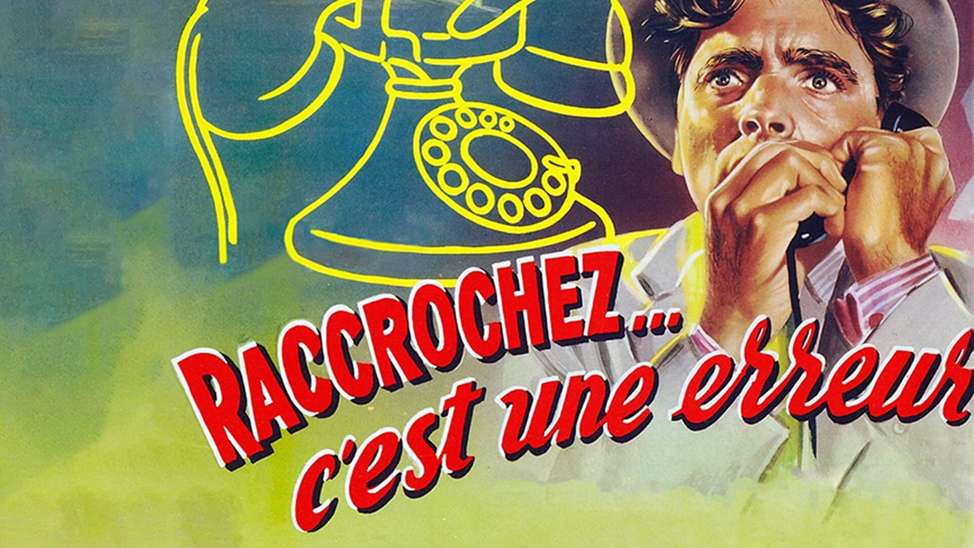 Raccrochez, c'est une erreur