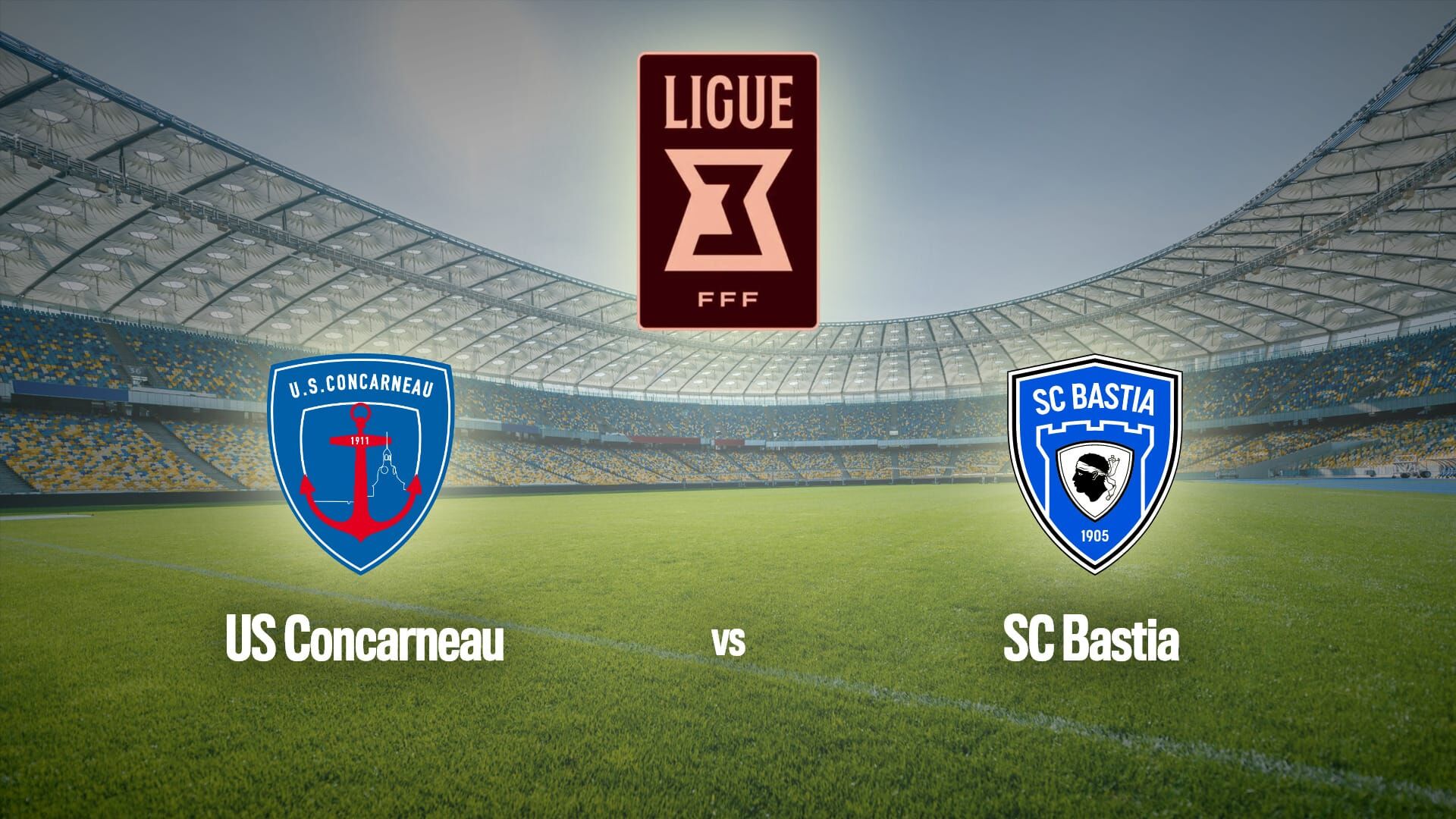 Football : Ligue 3 | Concarneau / Bastia
