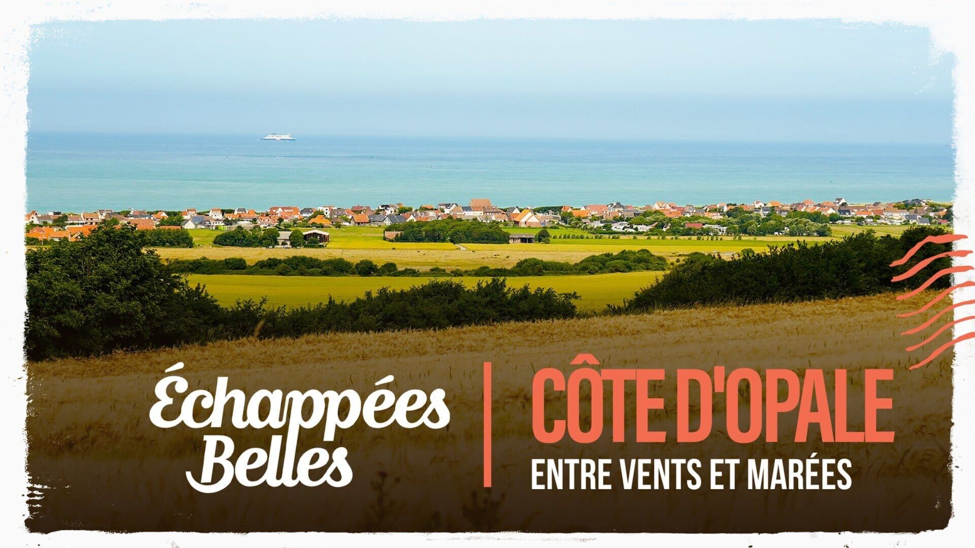 Echappées belles