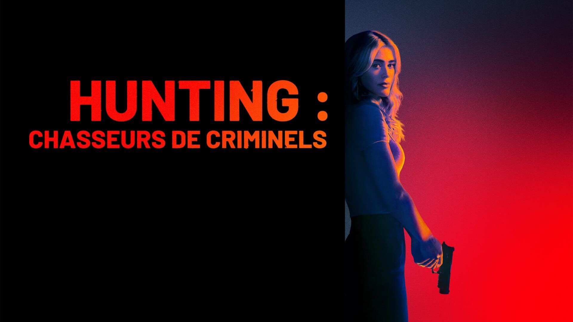 Hunting : chasseurs de criminels