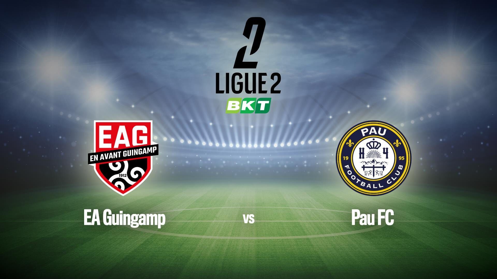 Football : Ligue 2 BKT | Guingamp / Pau