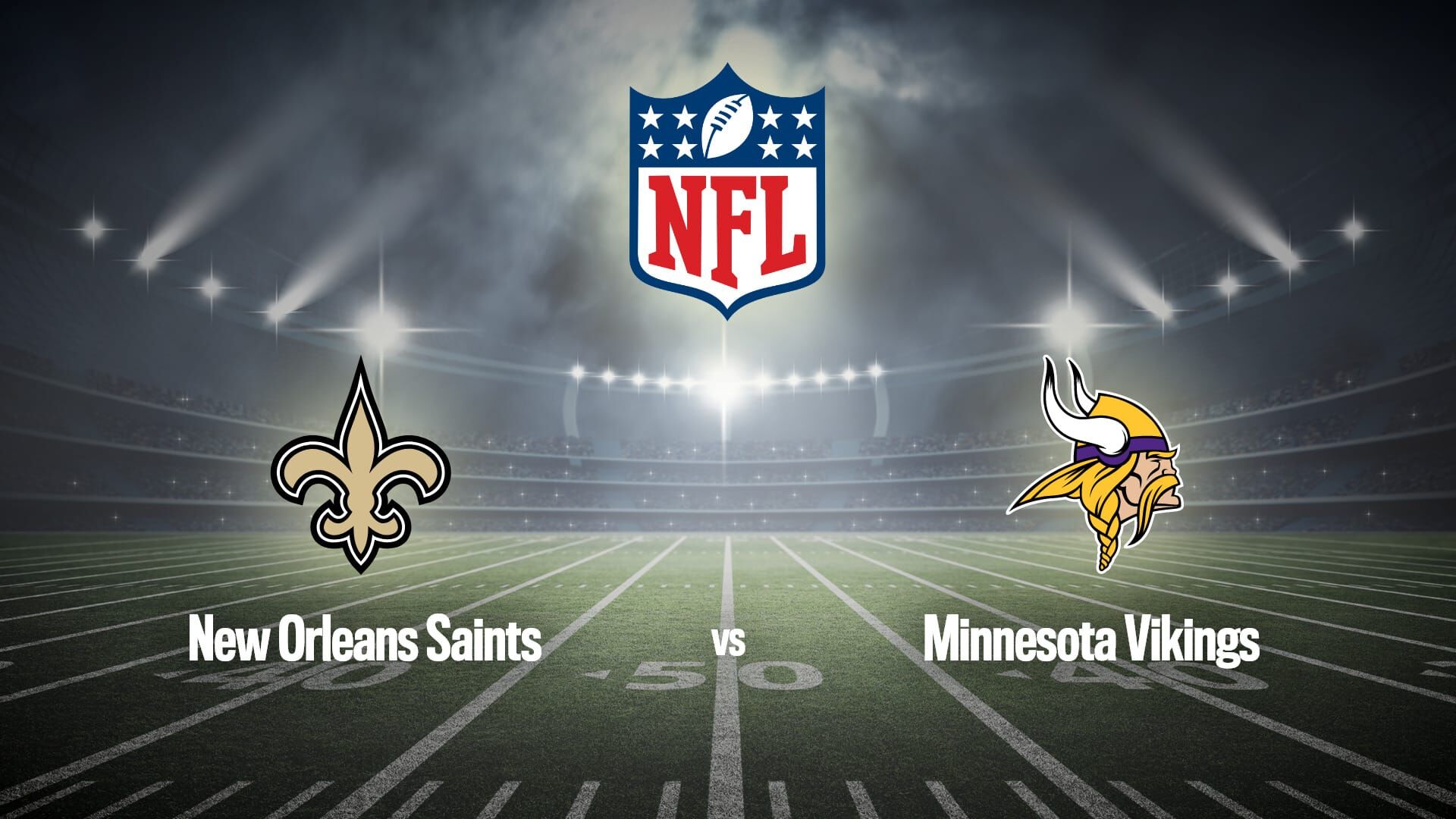 Football américain : NFL | New Orleans Saints / Minnesota Vikings