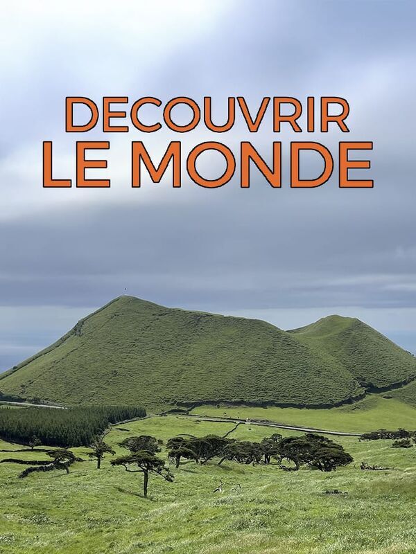 Découvrir le monde