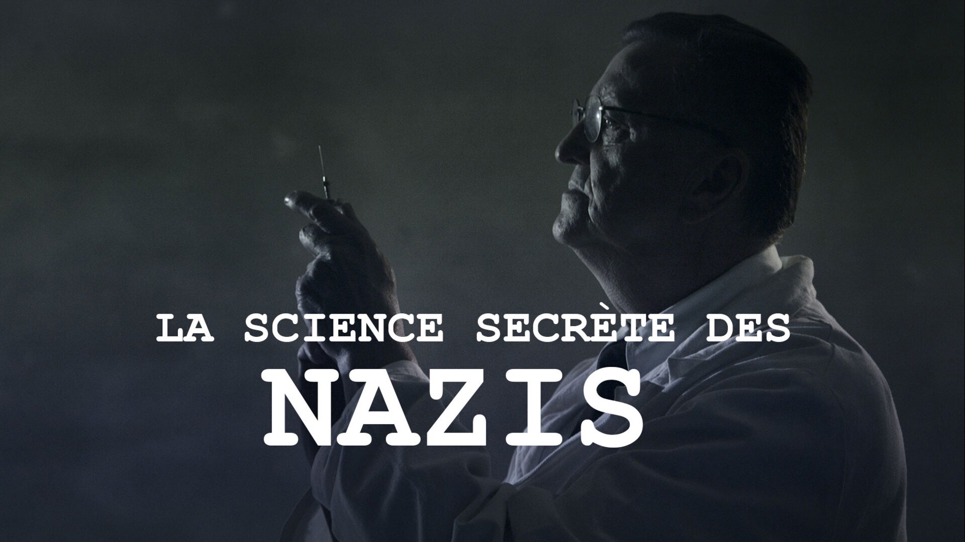 La science secrète des nazis