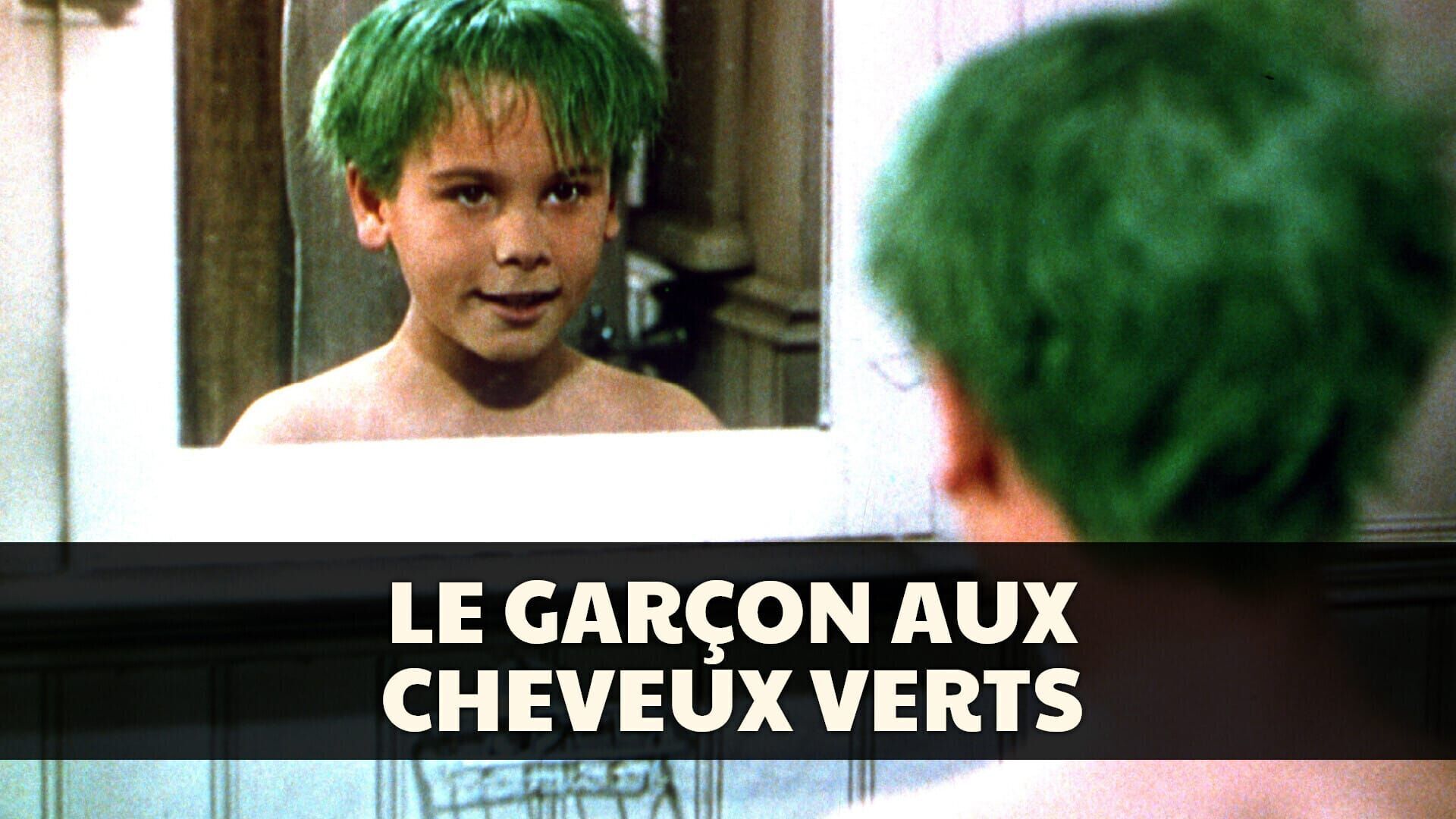 Le garçon aux cheveux verts