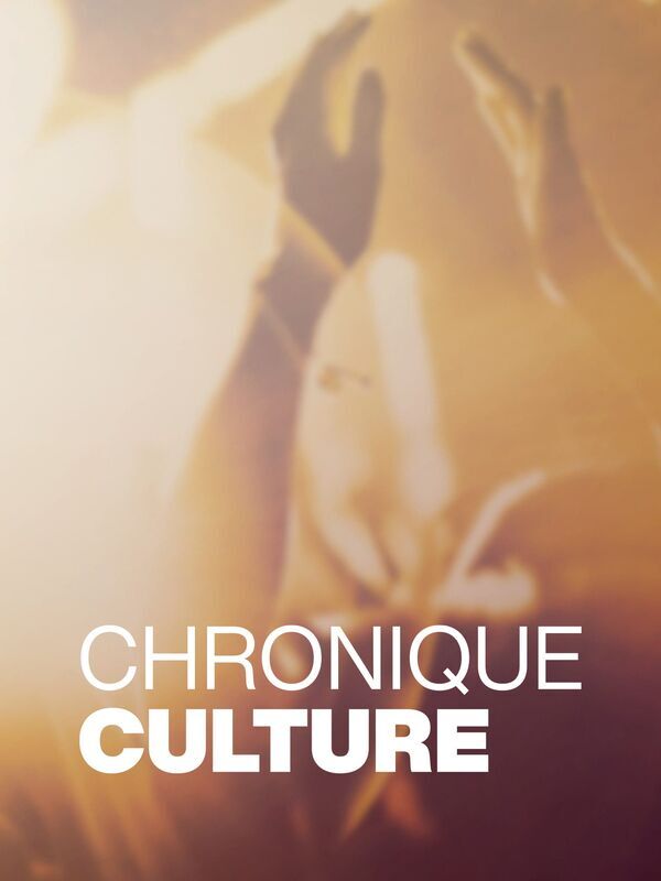 Chronique culture