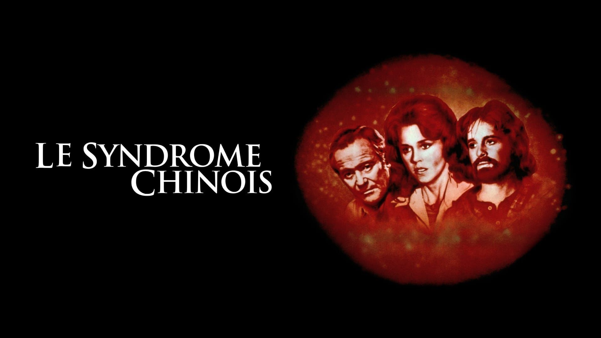 Le syndrome chinois