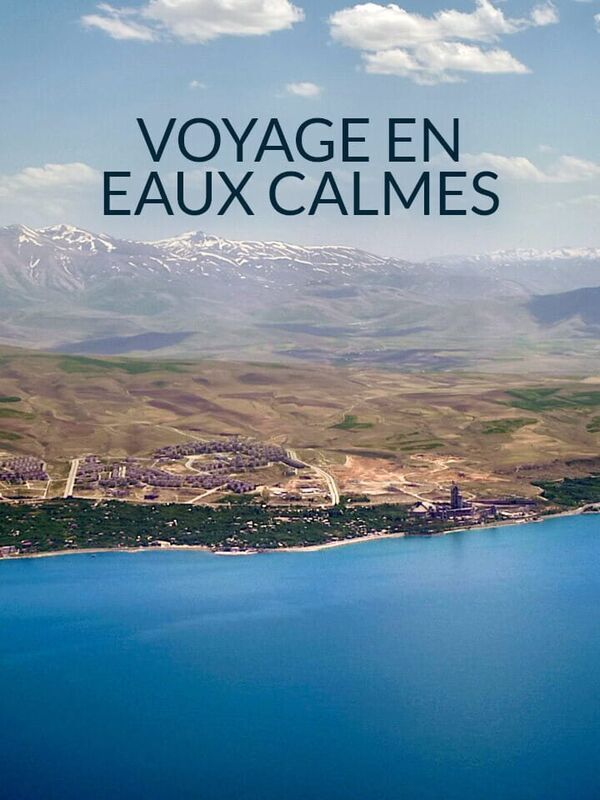 Voyage en eaux calmes