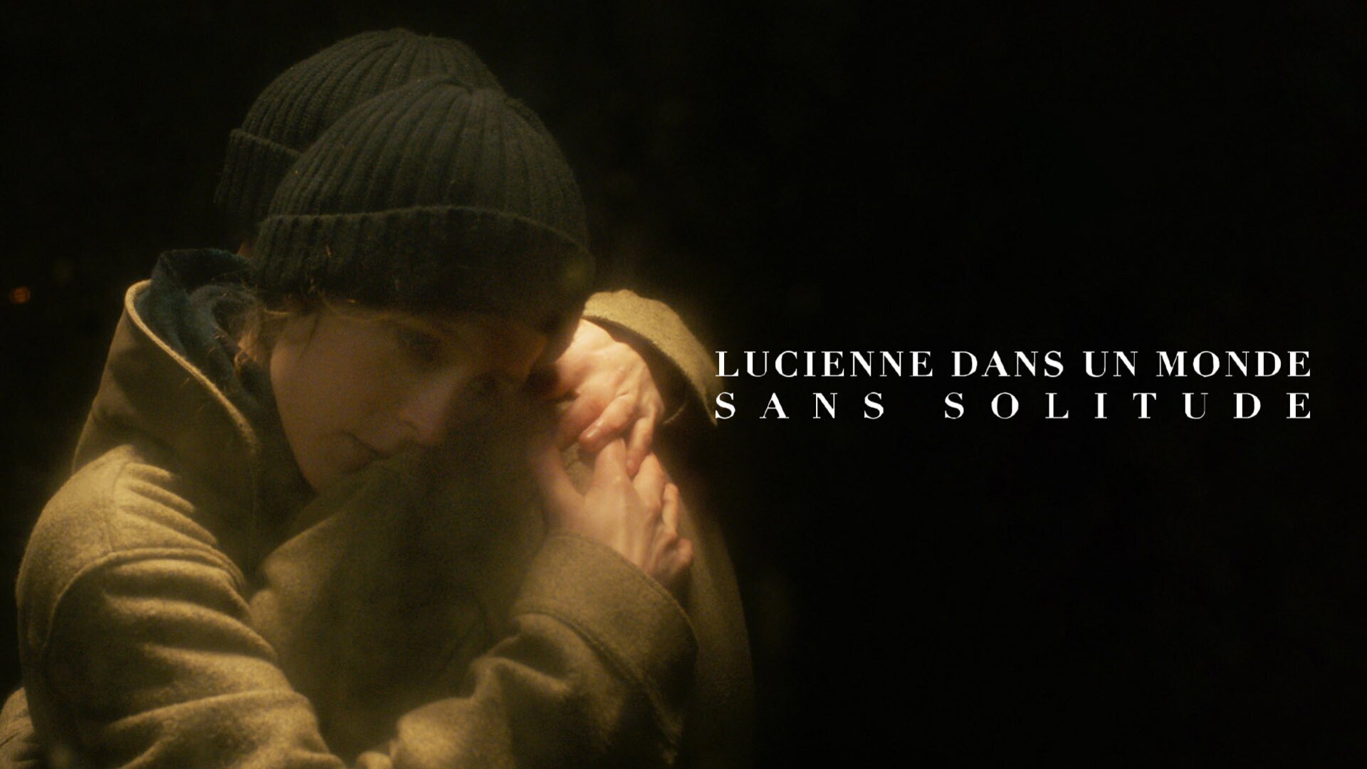 Lucienne dans un monde sans solitude