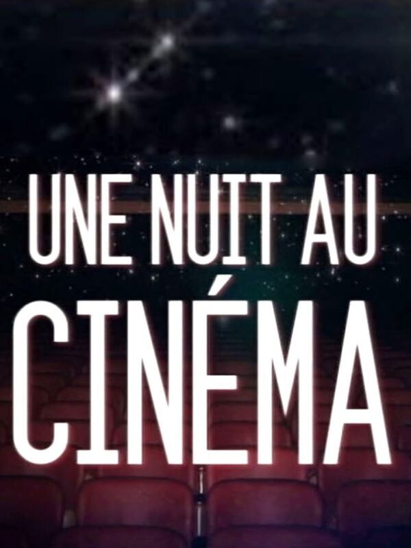Une nuit au cinéma