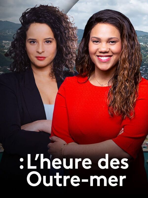L'heure des Outre-mer