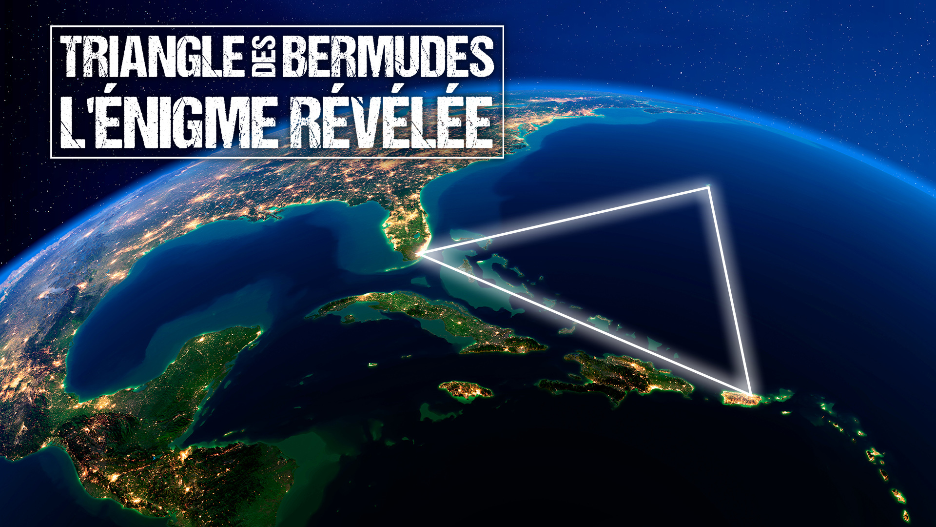 Replay Triangle des Bermudes : l'énigme révélée : voir l'intégralité de ...